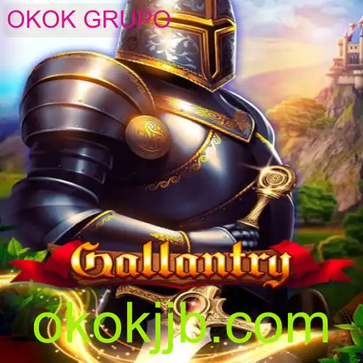 Descubra o Mundo de Gallantry: O novo jogo envolvente da OKOK GRUPO